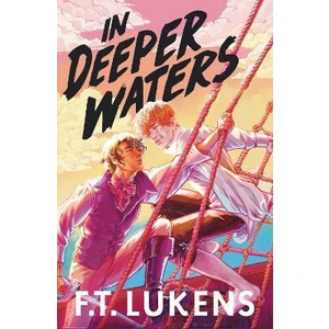 In Deeper Waters - F. T. Lukens