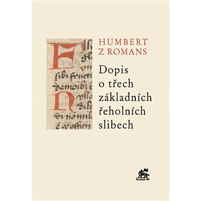 Dopis o třech základních řeholních slibech - Humbert z Romans