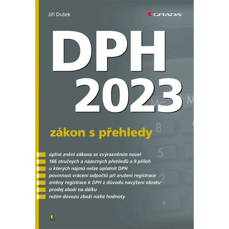 DPH 2023 – zákon s přehledy, Dušek Jiří