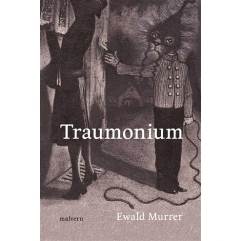 Traumonium - Ewald Murrer