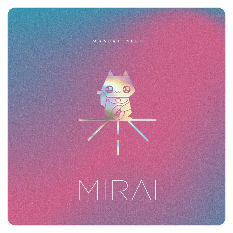 Maneki Neko - Mirai [Vinyl album]