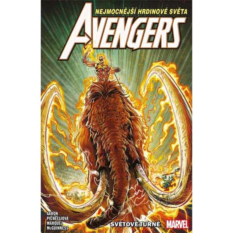 Avengers 2 - Světové turné - Aaron Jason, Jason Aaron