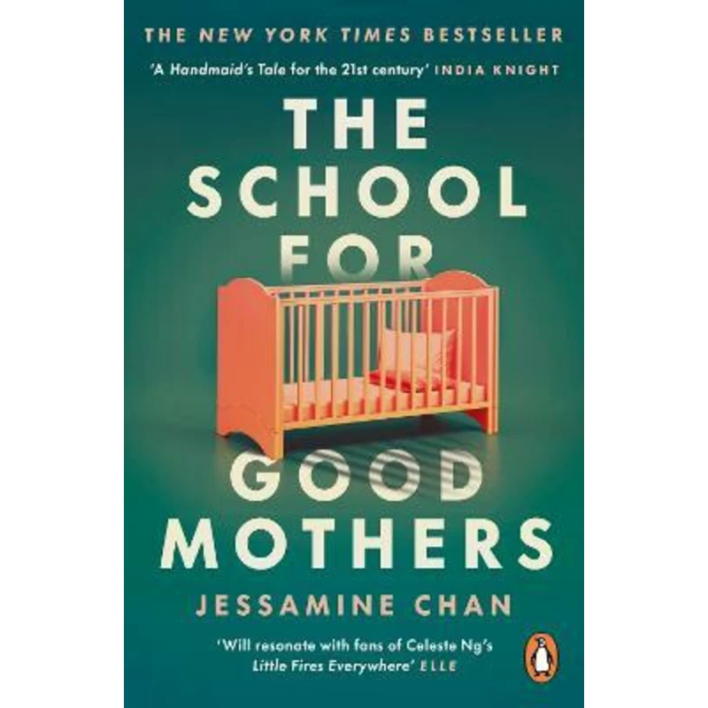 The School for Good Mothers - Chan Jessamine