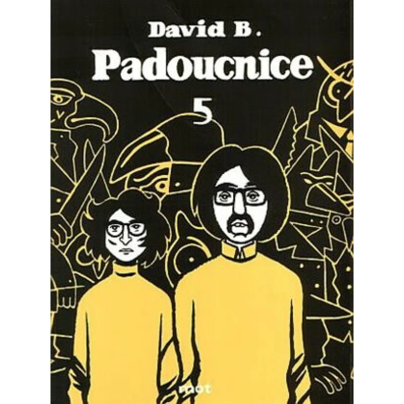 Padoucnice 5 - David B.