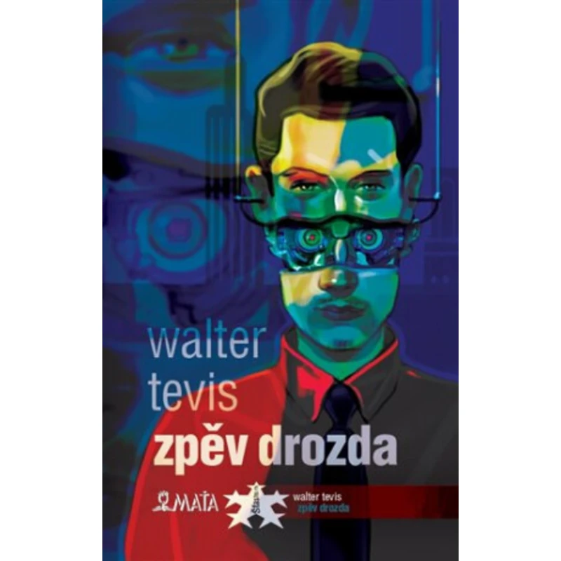 Zpěv drozda - Walter Tevis