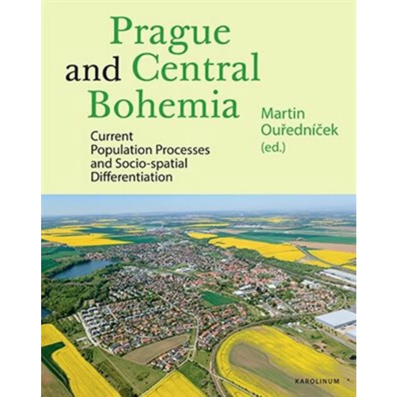 Prague and Central Bohemia - Martin Ouředníček