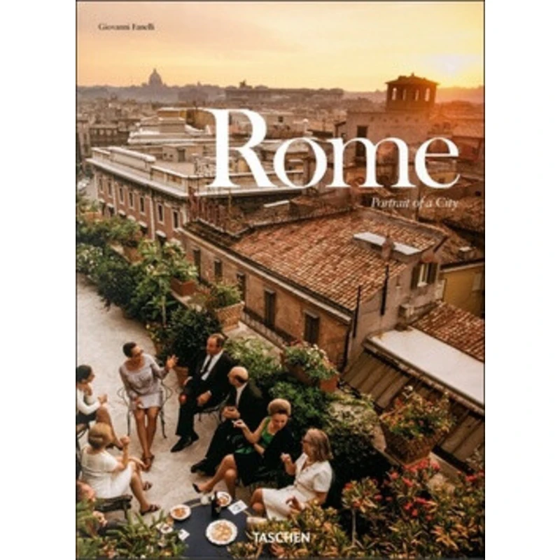 Rome. Portrait of a City - Fanelli