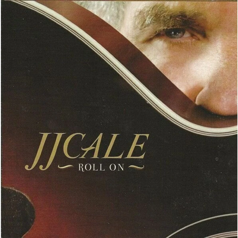 JJ Cale Roll On Hudební CD