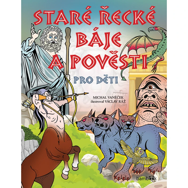 Staré řecké báje a pověsti pro děti, Vaněček Michal