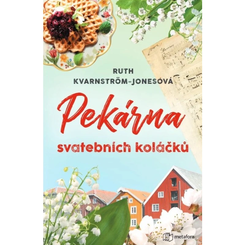 Pekárna svatebních koláčků, Kvarnström-Jonesová Ruth