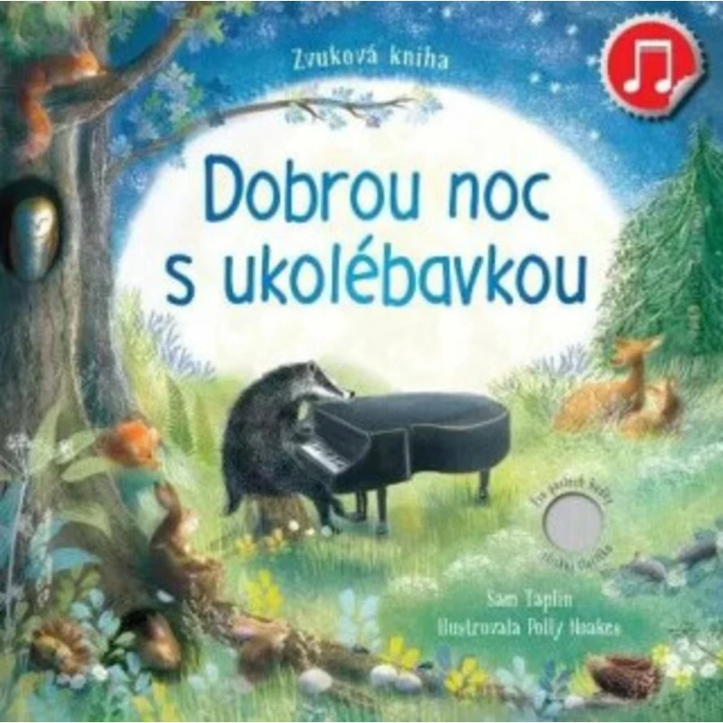 Dobrou noc s ukolébavkou - Sam Taplin, Polly Noakes