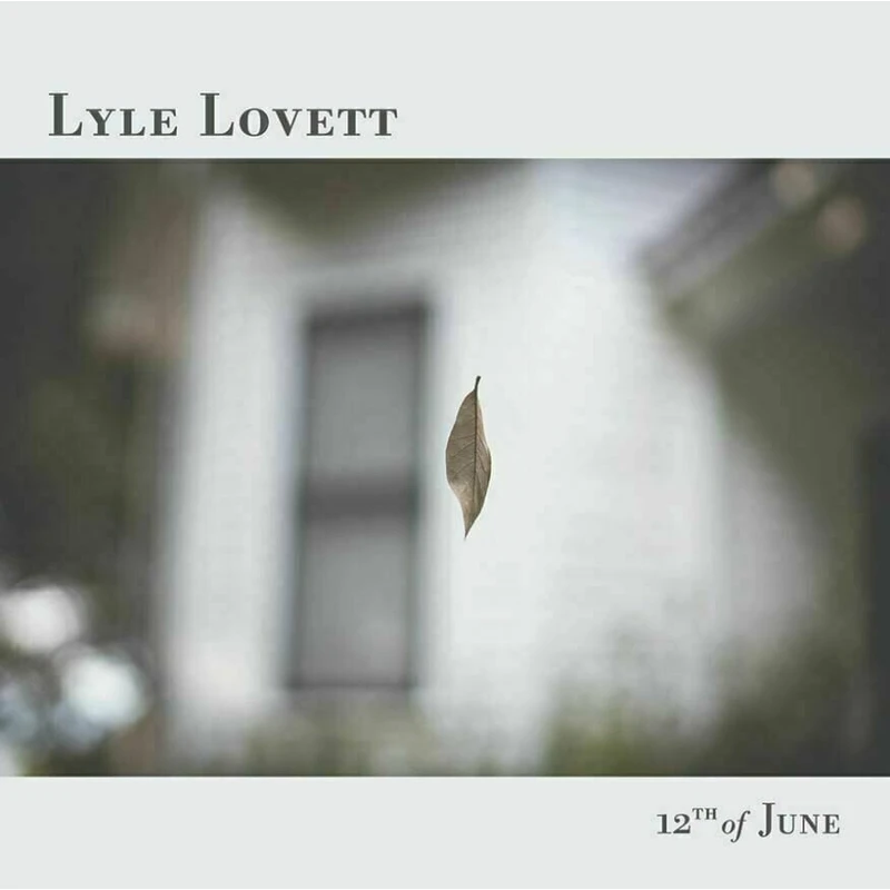 Lyle Lovett - 12th Of June (LP)